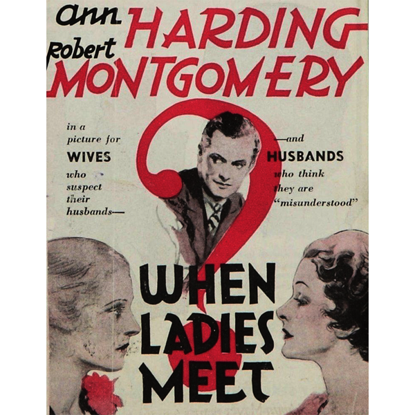 WHEN LADIES MEET (1933)